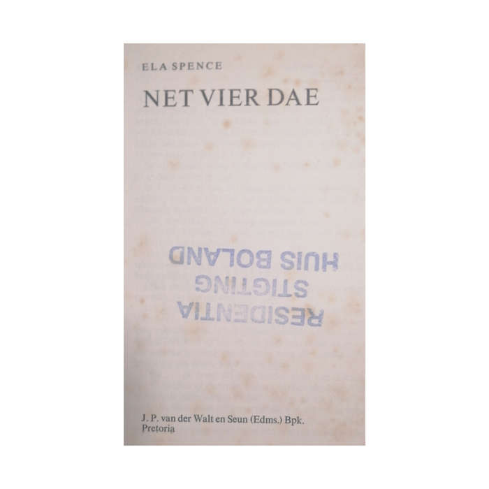 Net Vier Dae by Ela Spence Hardcover w/o Dustjacket