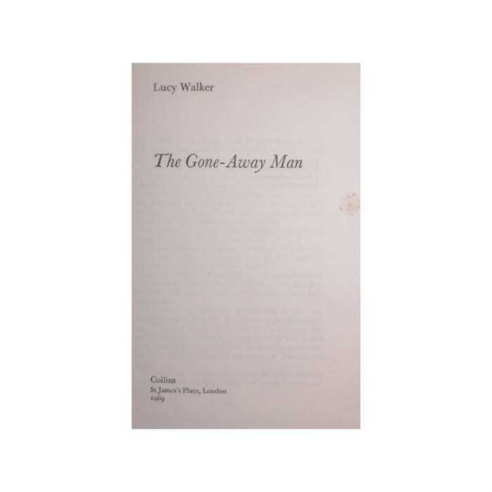 1969 The Gone Away Man by Lucy Walker Hardcover w/o Dustjacket