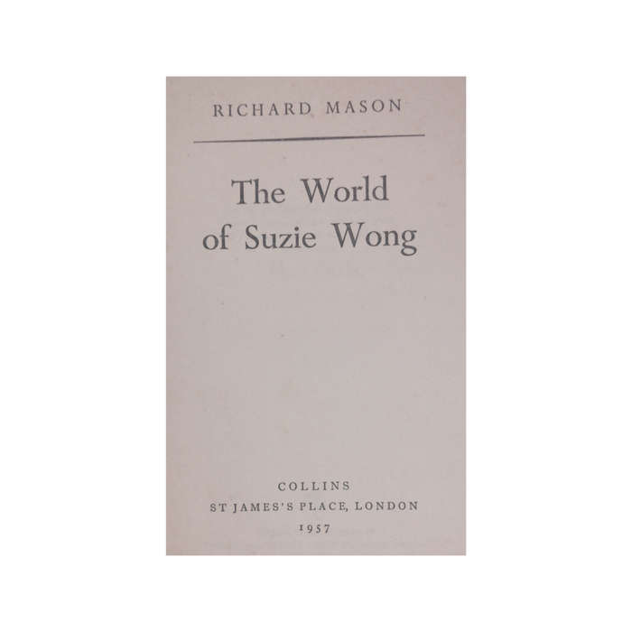 1957 The World Of Suzie Wong by Richard Mason Hardcover w/o Dustjacket