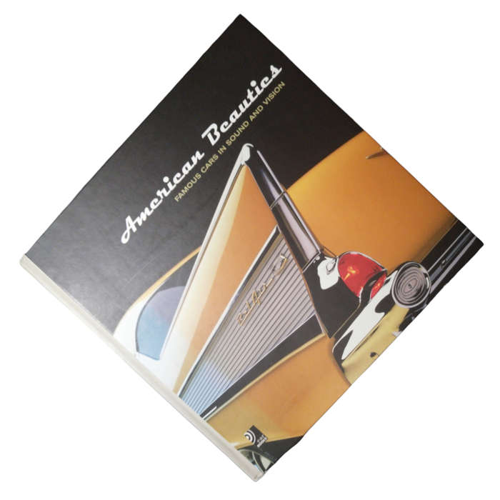 2003 American Beauties - Famous Cars In Sound And Vision Hardcover w/o Dustjacket