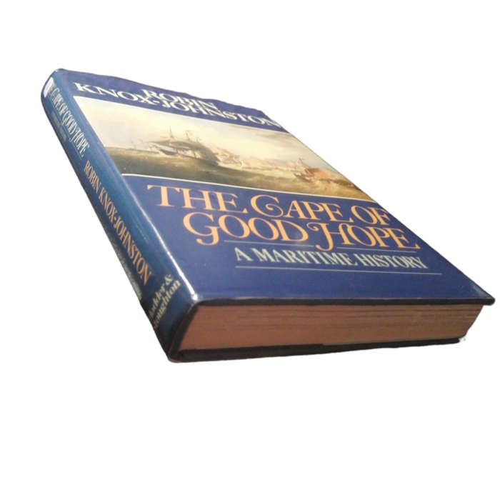 1989 The Cape Of Good Hope- A Maritime History by Robin Knox-Johnston Hardcover w/Dustjacket