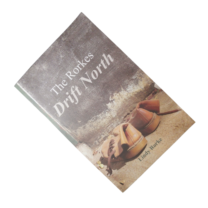 2016 First Edition The Rorkes Drift North by Lindy Rorke Softcover