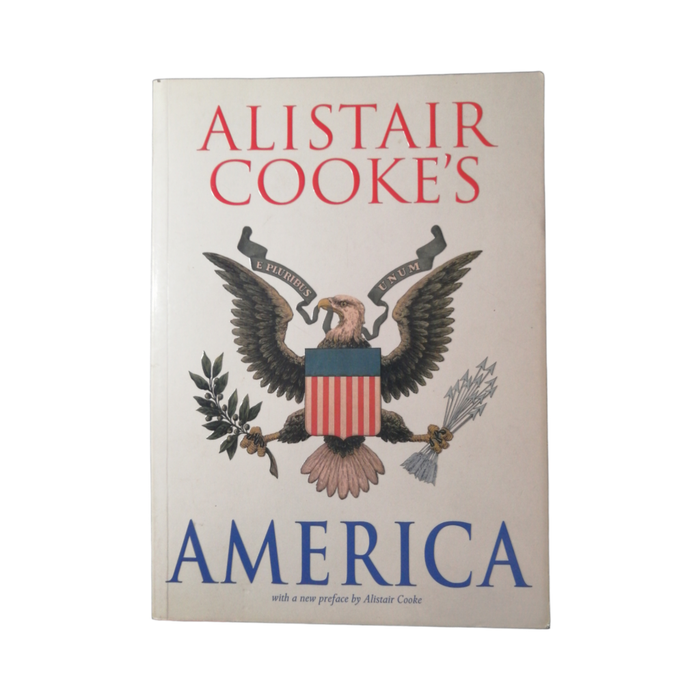 2003 Alistair Cooke`s America by Alistair Cooke Softcover