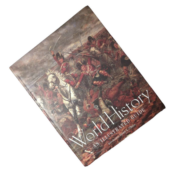 World History- An Illustrated Guide by Various Authors 2007 Softcover