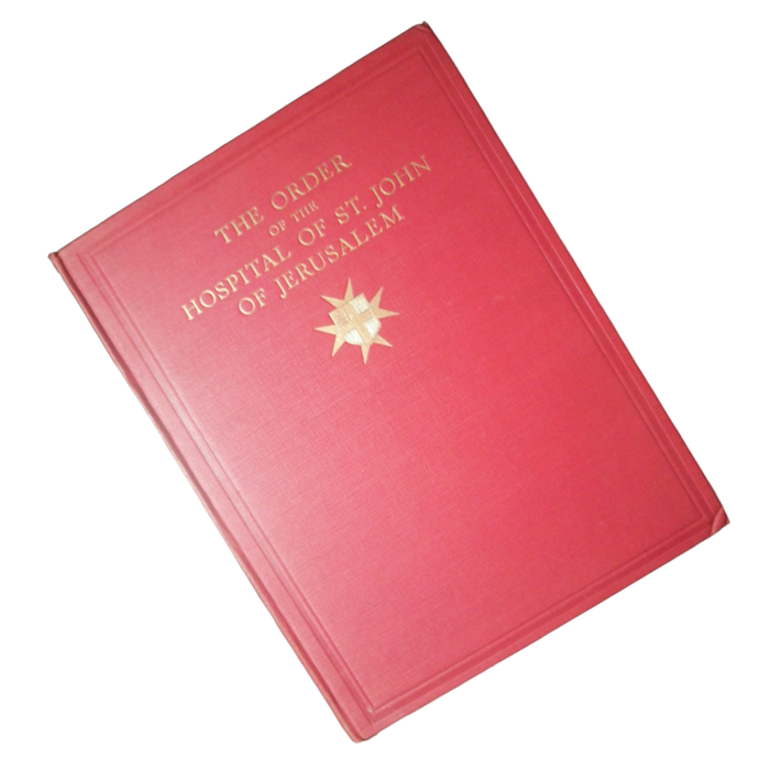 1933 The Order Of The Hospital Of St John Of Jerusalem And Its Grand Priory Of England by H. W. Finc