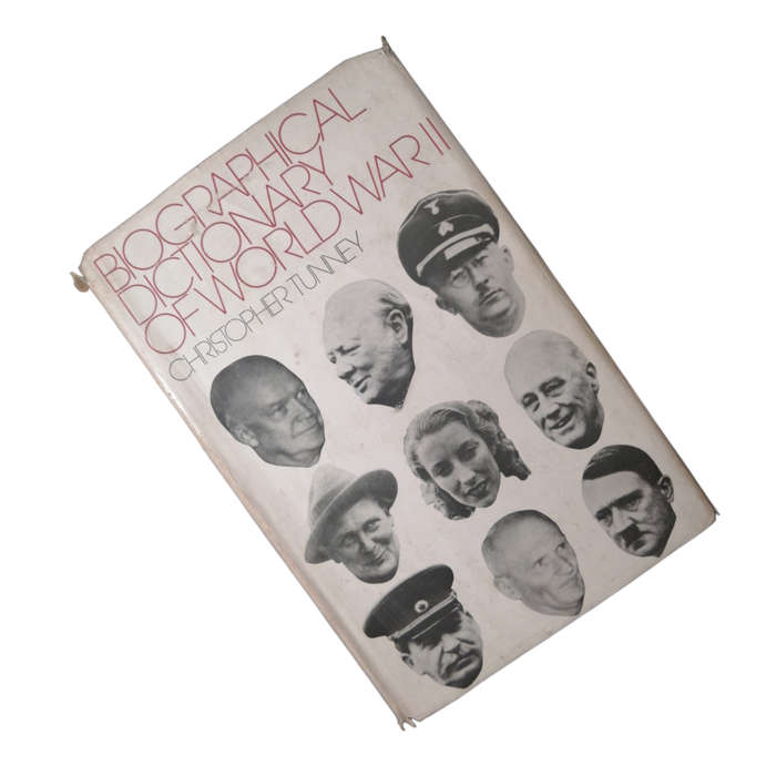 Biographical Dictionary Of World War 2 by Christopher Tunney 1972 Hardcover w/Dustjacket