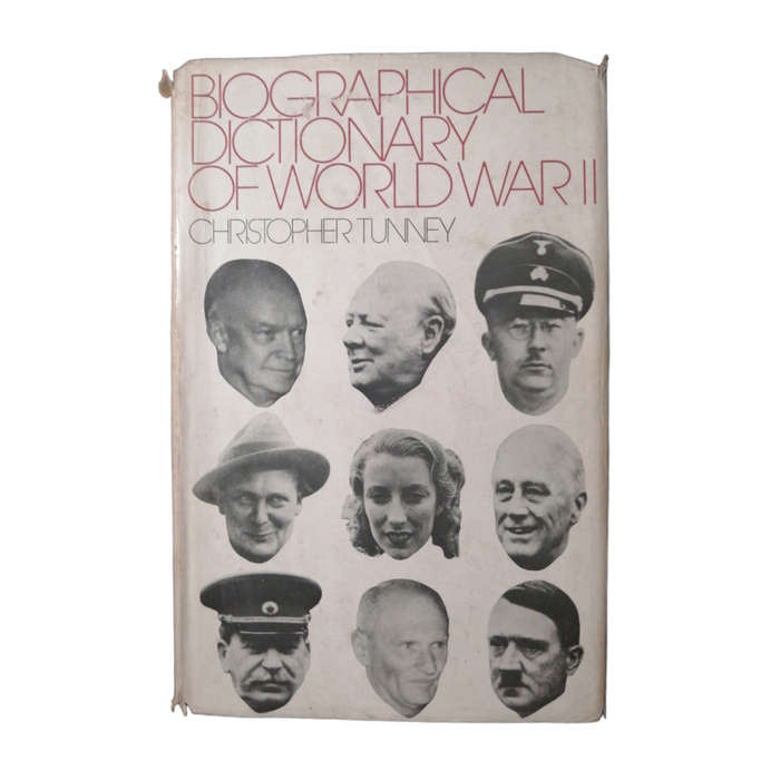 Biographical Dictionary Of World War 2 by Christopher Tunney 1972 Hardcover w/Dustjacket