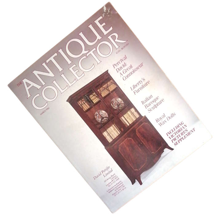 The Antique Collector Volume 57 Number 3 March 1986 Softcover