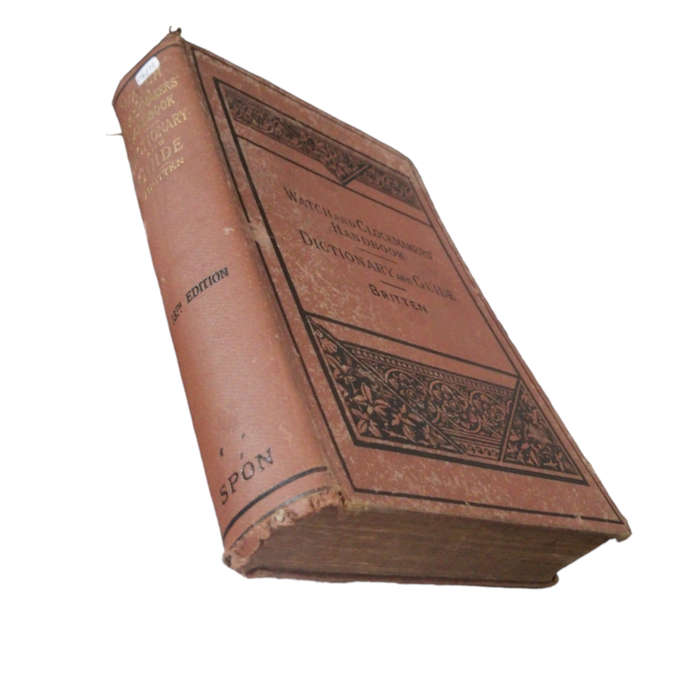 1922 Watch And Clockmakers` Handbook by F. J. Britten Hardcover w/o Dustjacket