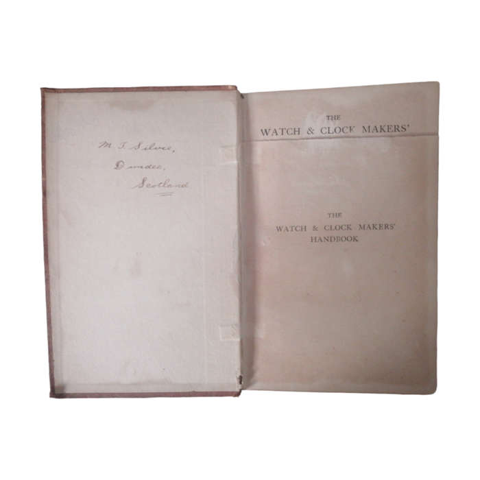 1922 Watch And Clockmakers` Handbook by F. J. Britten Hardcover w/o Dustjacket