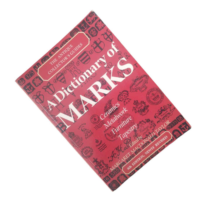 1992 A Dictionary Of Marks by Margaret Macdonald-Taylor Softcover