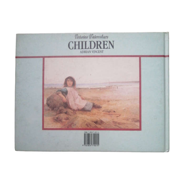 1987 Victorian Watercolours- Children by Adrian Vincent Hardcover w/o Dustjacket