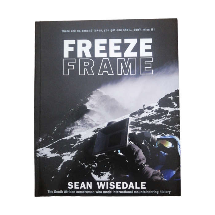 2005 Freeze Frame by Sean Wisedale Softcover