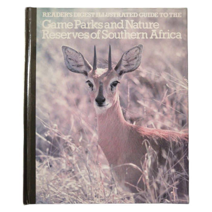 Reader`s Digest Illustrated Guide To The Game Parks And Nature Reserves Of Southern Africa 1983 Firs