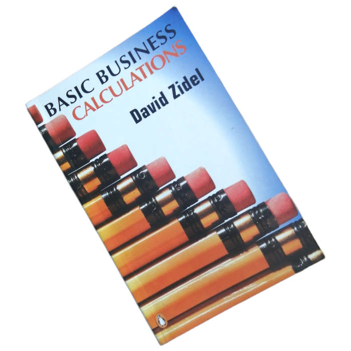 Basic Business Calculations by David Zidel 2001 Softcover