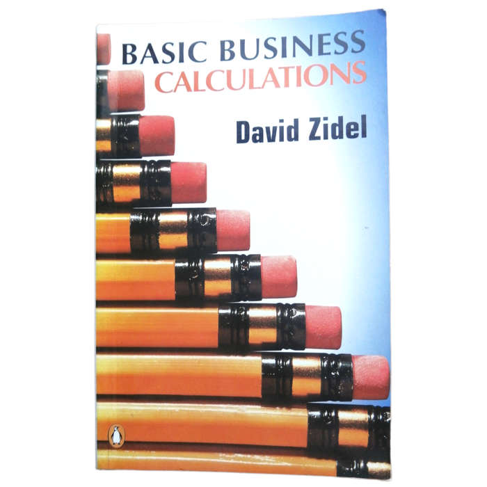 Basic Business Calculations by David Zidel 2001 Softcover