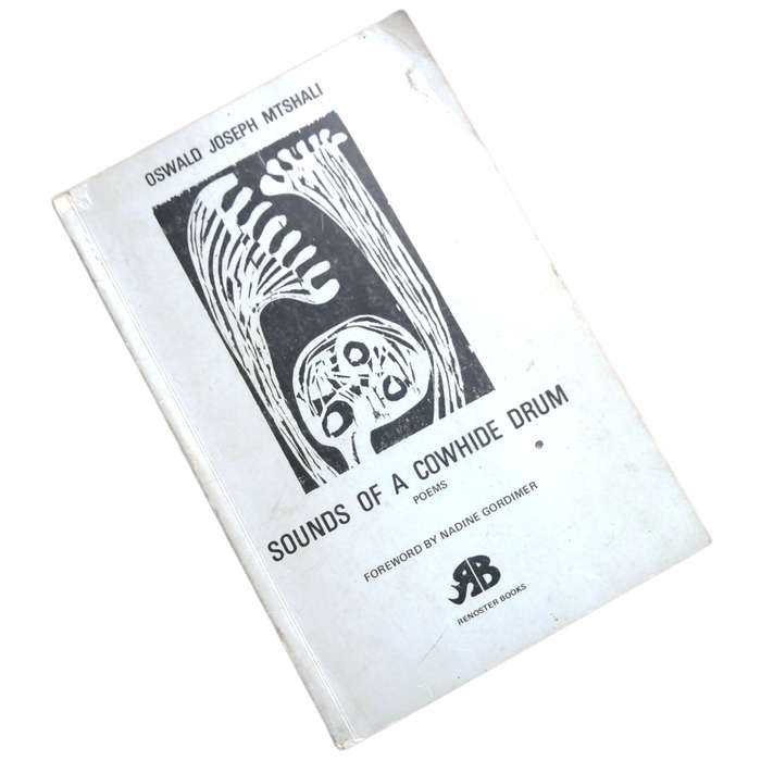 Sounds Of A Cowhide Drum- Poems by Oswald Joseph Mtshali 1971 Softcover