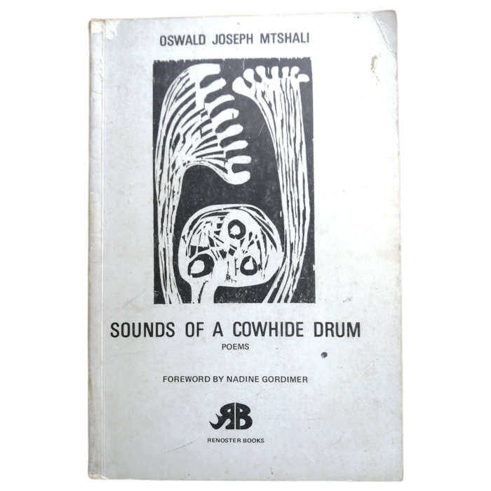 Sounds Of A Cowhide Drum- Poems by Oswald Joseph Mtshali 1971 Softcover
