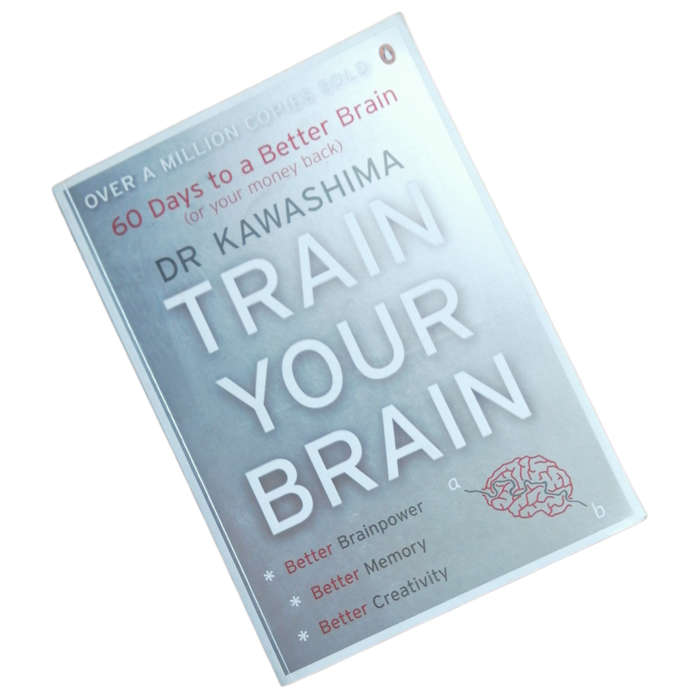 Train Your Brain- 60 Days To A Better Brain by Dr. Kawashima 2007 Softcover