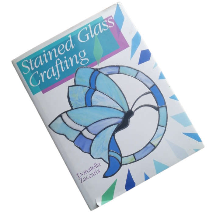 Stained Glass Crafting by Donatella Zaccaria 1998 Hardcover w/Dustjacket