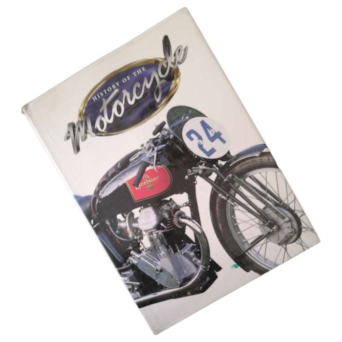 History Of The Motorcycle 1996 Hardcover w/Dustjacket