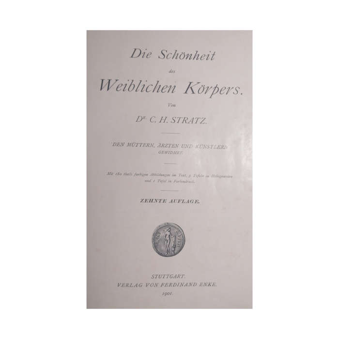 1901 Die Schonheit Des Weiblichen Korpers by Dr. C. H. Stratz w/o Dustjacket