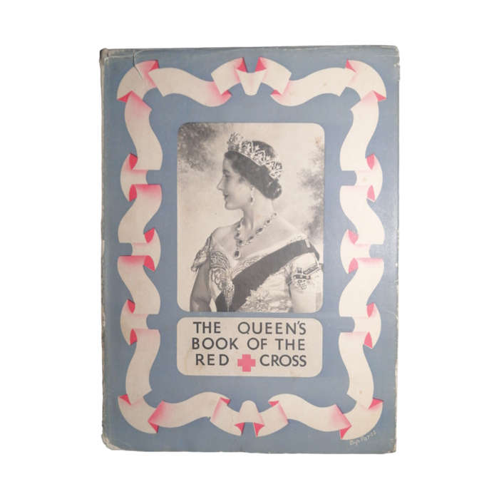 1939 The Queen`s Book Of The Red Cross w/Dustjacket