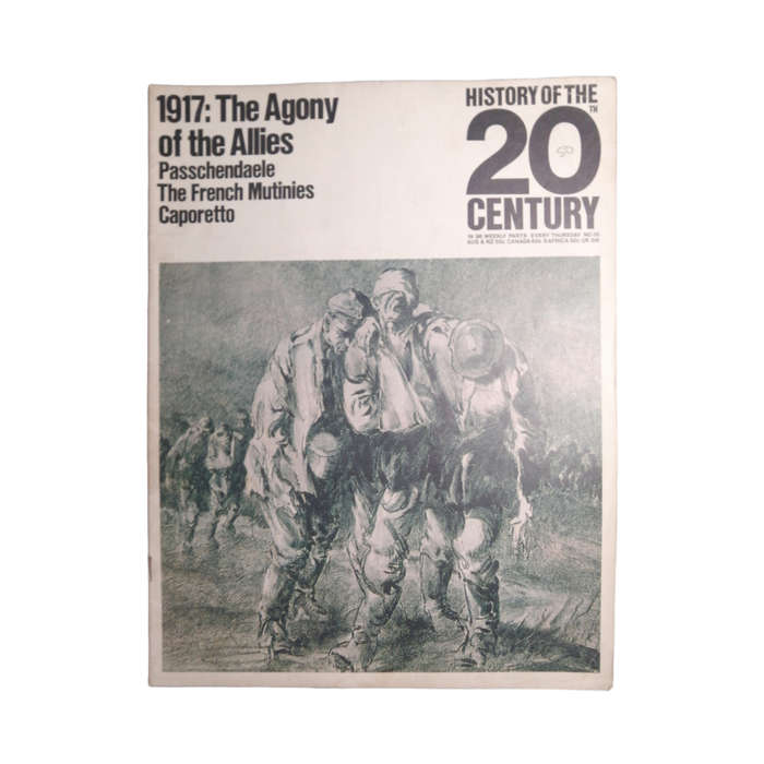 1968 History Of The 20th Century Magazine No.26 - 1917 - The Agony Of The Allies Softcover