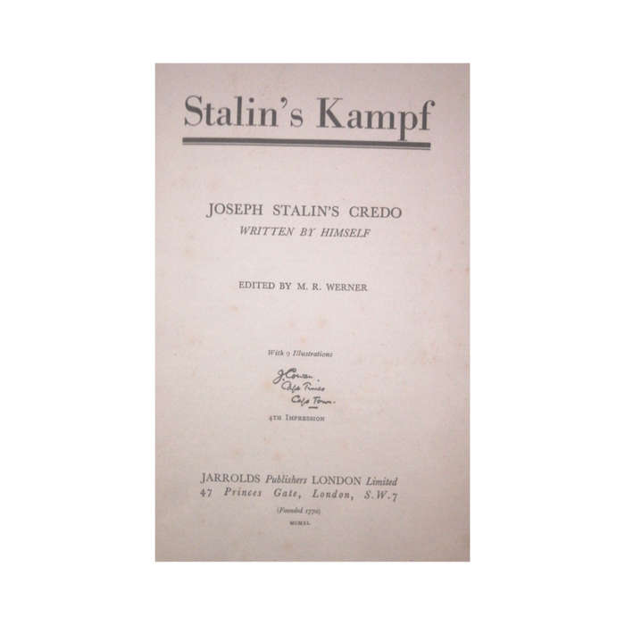 1940 Stalin`s Kampf- Joseph Stalin`s Credo Written By Himself by Joseph Stalin Hardcover w/o Dustjac