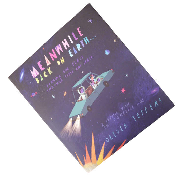 2022 Meanwhile Back On Earth by Oliver Jeffers Hardcover w/Dustjacket