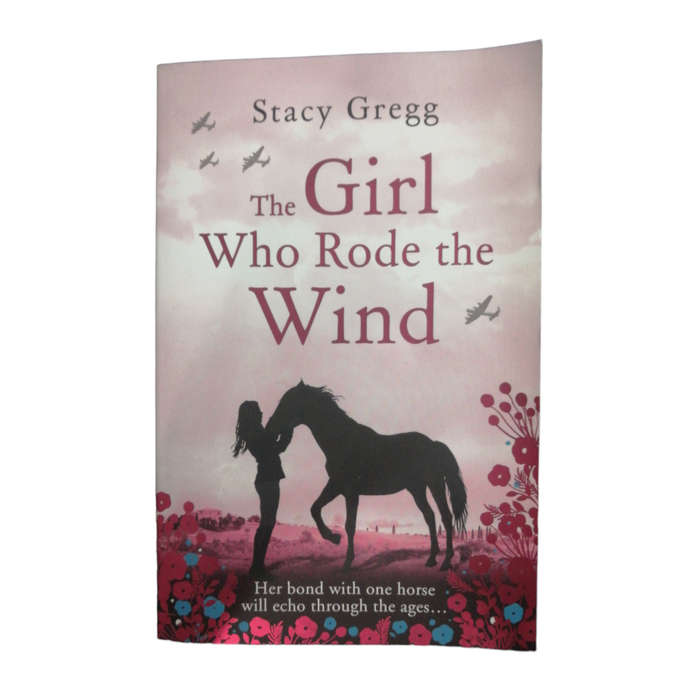 2016 The Girl Who Rode The Wind by Stacy Gregg Softcover