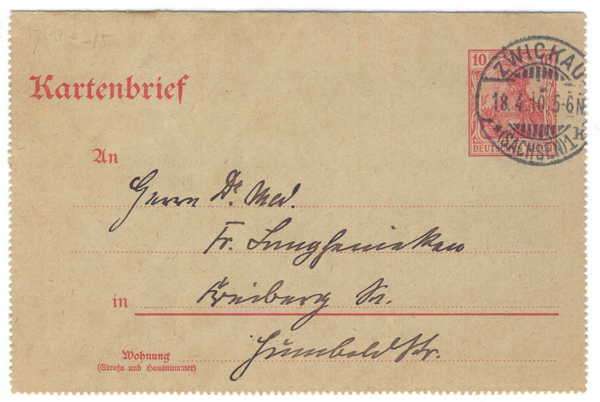 Pre-printed Kartenbrief - from Zwickau - 18 April 1910 - Stamp : 10 Mark (Deutsches Reich)