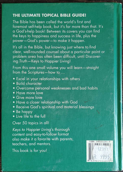 Keys to Happier Living: The Ultimate Topical Bible Guide by Keith Phillips - SOFT COVER