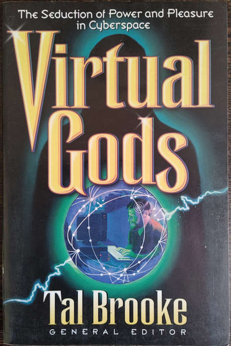 Virtual Gods by Tal Brooke - SOFT COVER