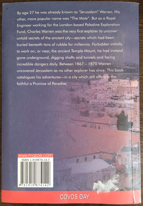 A Promise of Paradise: The Excavation of Jerusalem by Charles Warren, 1867-1870 (Owen Coetzer)