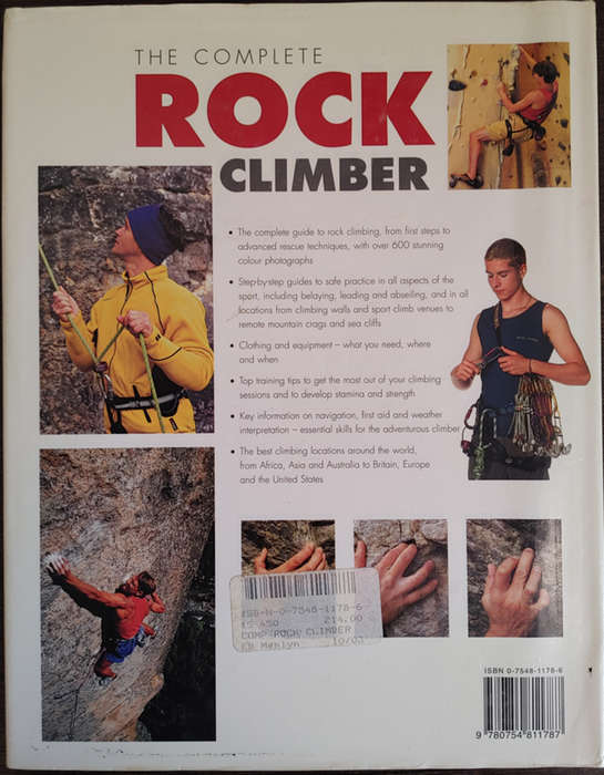 The Complete Rock Climber by Malcolm Creasey - HARD COVER