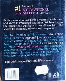 The Practic of Happiness by John Kehoe - HARD COVER