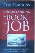 Understanding the Book of Job by Tom Tompkins - PAPER BACK