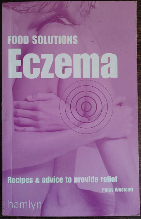 Food Solutions Eczema by Patsy Westcott - SOFT COVER