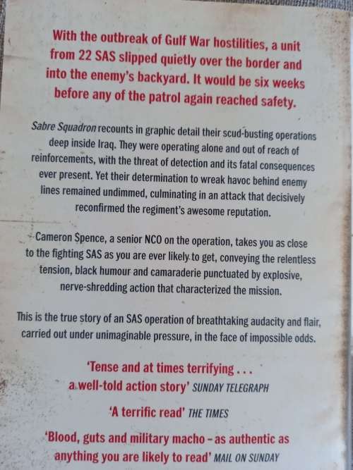 SAS Sabre Squadron - six weeks behind enemy lines . Cameron Spence