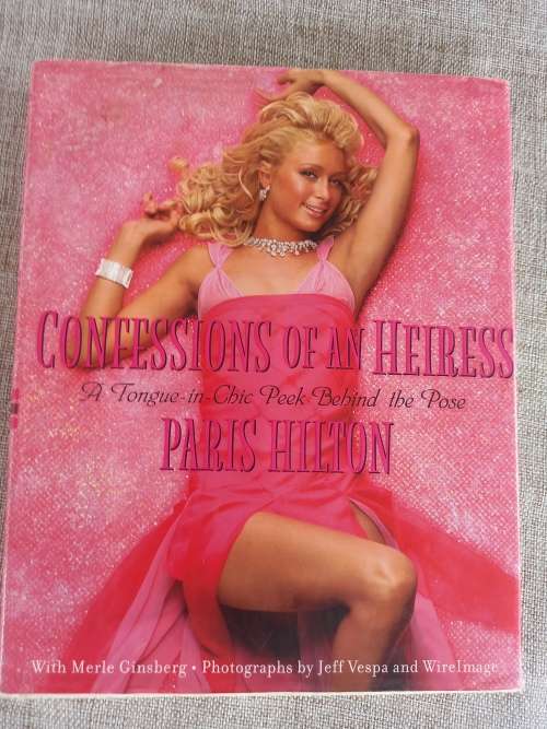 Confessions of an Heiress - Paris Hilton