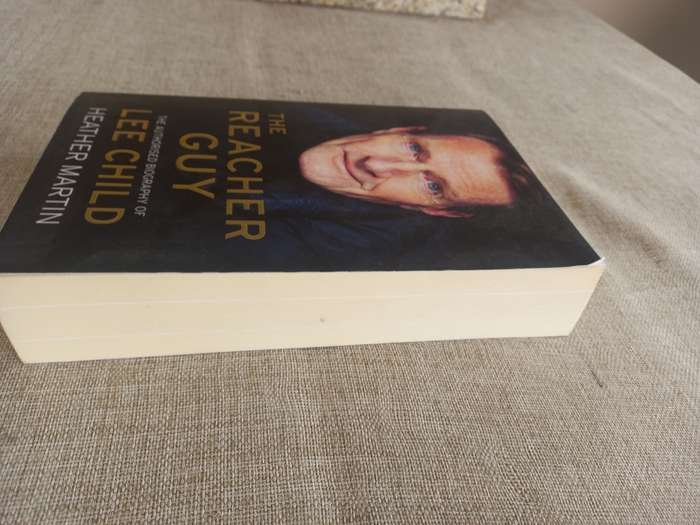 The Reacher Guy - the authorised biography of Lee Child - Heather Martin