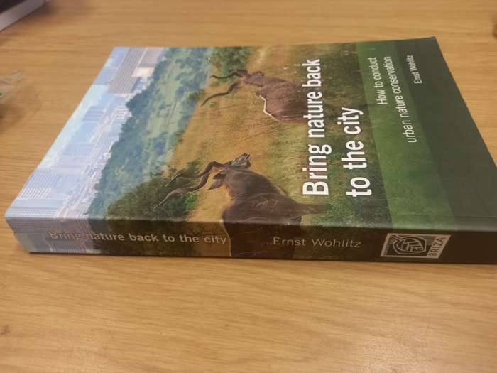 Bring Nature Back to the City - Ernst Wohlitz