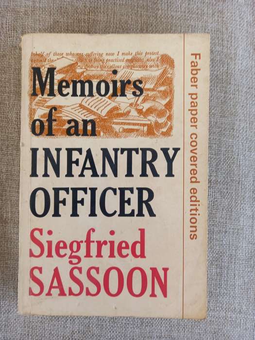 Memoirs of an Infantry Officer - Siegried Sassoon