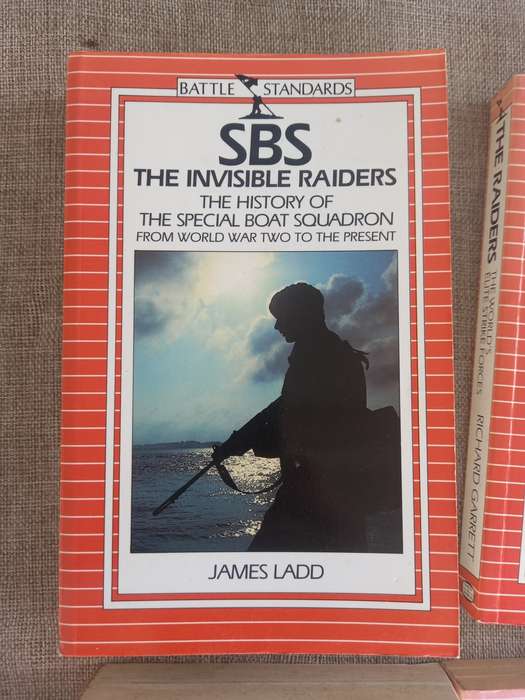 SBS the invisible raiders - the history of the special boat squadron from WWII to the present - Jame
