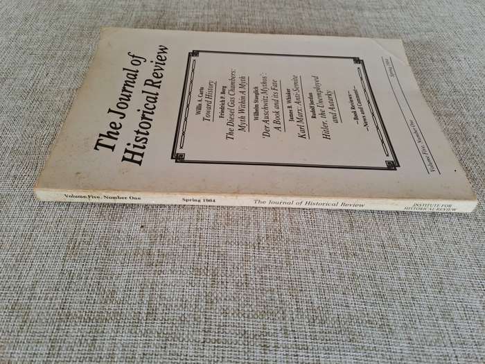 The Journal of Historical Review - Vol 5 Number 1 - Spring 1984