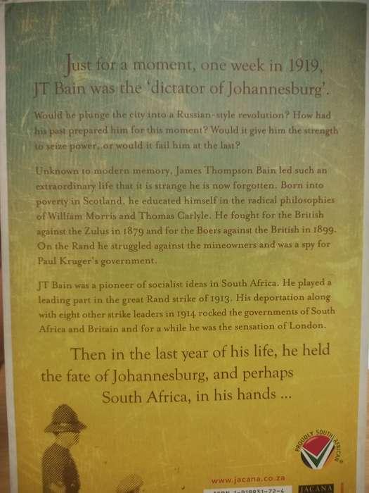 The Notorious Syndicalist - a Scottish Rebel in Colonial South Africa