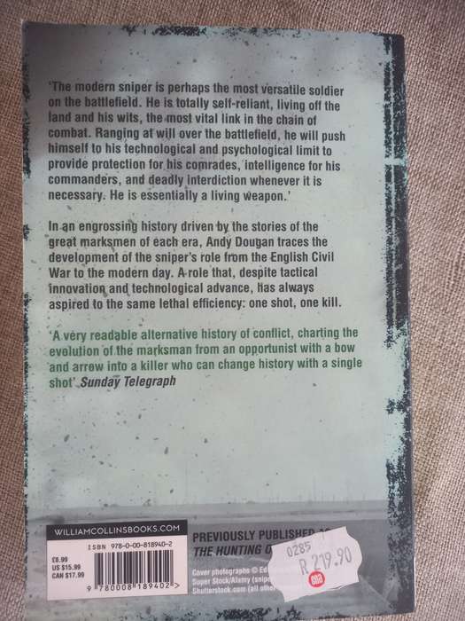 One Shot, One Kill - a history of the sniper - Andy Dougan