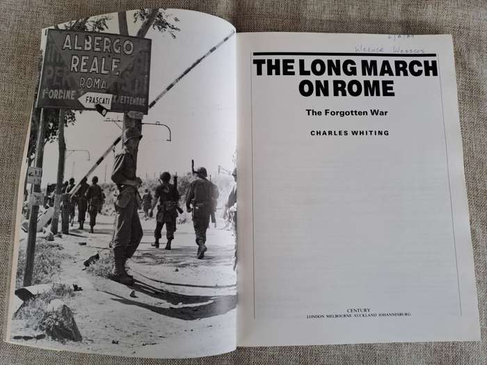 The Long March on Rome The Forgotton War - Charles Whiting