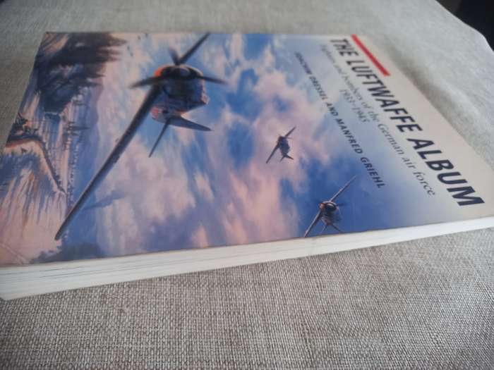The Luftwaffe Album: Fights and Bombers of the German Air Force 1933-1945